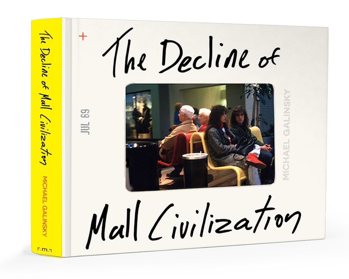 The Decline of Mall Civilization 2nd Edition Rumur Inc